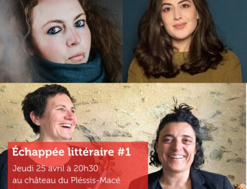 Échappées littéraires : lectures en musique – Château du Plessis-Macé 25 avril 20h30 – Gratuit
